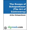 The Essays of Schopenhauer (The Art of Controversy) door Arthur Schopenhauers