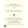 The Official Parent''s Sourcebook on Encephaloceles door Icon Health Publications
