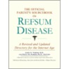 The Official Parent''s Sourcebook on Refsum Disease door Icon Health Publications