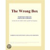 The Wrong Box (Webster''s French Thesaurus Edition) door Inc. Icon Group International