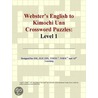 Webster''s English to Kimochi Unn Crossword Puzzles door Inc. Icon Group International