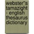 Webster''s Tamazight - English Thesaurus Dictionary