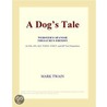A Dog¿s Tale (Webster''s Spanish Thesaurus Edition) by Inc. Icon Group International