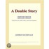 A Double Story (Webster''s French Thesaurus Edition)