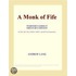 A Monk of Fife (Webster''s German Thesaurus Edition)