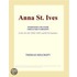 Anna St. Ives (Webster''s Spanish Thesaurus Edition)