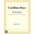 Castilian Days (Webster''s French Thesaurus Edition)