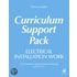 Electrical Installation Work Curriculum Support Pack