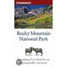 Frommer''s Rocky Mountain National Park, 4th Edition door Don Laine