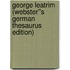 George Leatrim (Webster''s German Thesaurus Edition)