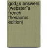 God¿s Answers (Webster''s French Thesaurus Edition) door Inc. Icon Group International