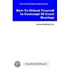How To Defend Yourself In Contempt of Court Hearings door Onbekend
