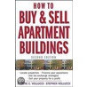 How to Buy and Sell Apartment Buildings, 2nd Edition door Eugene E. Vollucci