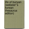 Life of Bunyan (Webster''s Korean Thesaurus Edition) by Inc. Icon Group International