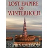 Lost Empire of Winterhold, Book 3, Winterhold Series by Stephen Almekinder