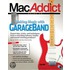 MacAddict Guide to Making Music with GarageBand, The