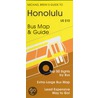 Michael Brein''s Guide to Honolulu & Oahu by the Bus door Michael Brein