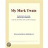 My Mark Twain (Webster''s Spanish Thesaurus Edition)