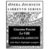 Puccini''s Le Villi / Opera Journeys Libretto Series