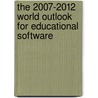 The 2007-2012 World Outlook for Educational Software door Inc. Icon Group International
