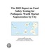 The 2009 Report on Food Safety Testing for Pathogens