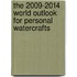 The 2009-2014 World Outlook for Personal Watercrafts