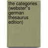 The Categories (Webster''s German Thesaurus Edition) door Inc. Icon Group International