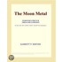 The Moon Metal (Webster''s French Thesaurus Edition)