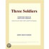 Three Soldiers (Webster''s French Thesaurus Edition)