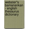 Webster''s Bamanankan - English Thesaurus Dictionary by Inc. Icon Group International