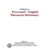 Webster''s Provençal - English Thesaurus Dictionary door Inc. Icon Group International
