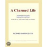 A Charmed Life (Webster''s Spanish Thesaurus Edition) door Inc. Icon Group International