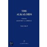 Chemistry and Pharmacology. The Alkaloids, Volume 47. by Unknown