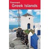 Frommer''s ? Greek Islands (Frommer''s Complete #743) by Sherry Marker