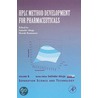 Hplc Method Development For Pharmaceuticals, Volume 8 door Satinder Ahuja
