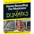 Home Recording For Musicians For Dummies, 2nd Edition