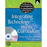 Integrating Technology into the Curriculum All Grades by Shelly Frei