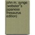 John M. Synge (Webster''s Japanese Thesaurus Edition)