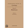 Membranes International Review of Cytology, Volume 91 by Unknown