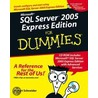 Microsoft Sql Server 2005 Express Edition For Dummies door Robert Schneider