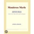 Monitress Merle (Webster''s French Thesaurus Edition)
