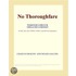 No Thoroughfare (Webster''s French Thesaurus Edition)