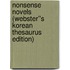 Nonsense Novels (Webster''s Korean Thesaurus Edition)