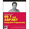 Professional Iis 7 And Asp.net Integrated Programming door Dr. Shahram Khosravi