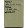 Protein Adaptations and Signal Transduction, Volume 2 by K.B. Storey