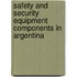 Safety and Security Equipment Components in Argentina