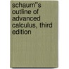 Schaum''s Outline of Advanced Calculus, Third Edition door Robert C. Wrede