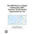 The 2009 Report On Digital Radiography (dr) Solutions