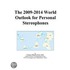 The 2009-2014 World Outlook for Personal Stereophones