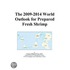 The 2009-2014 World Outlook for Prepared Fresh Shrimp